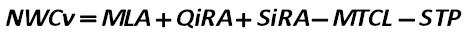 The value of net working capital (NWCv) is calculated by the formula:  []