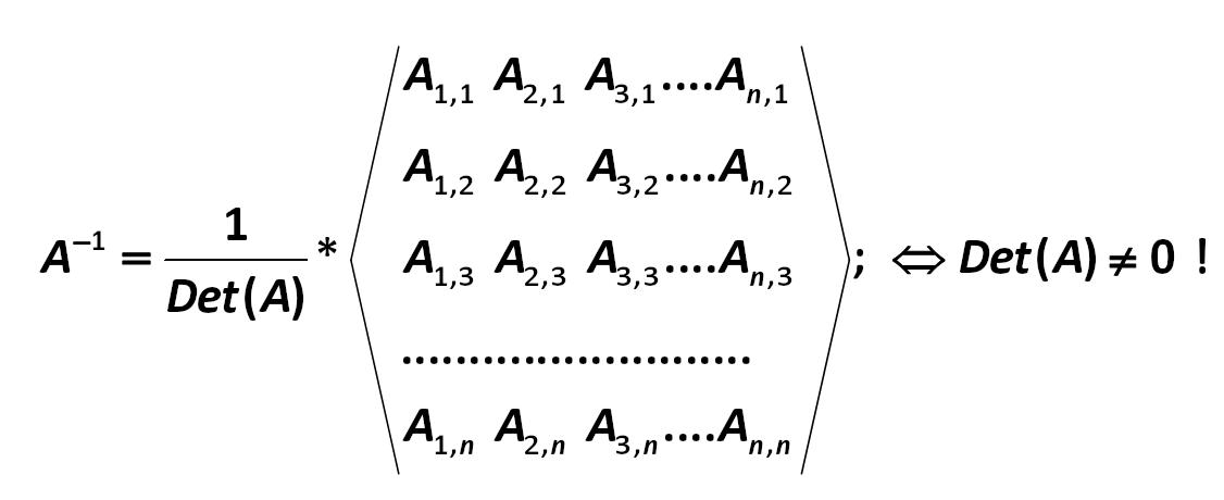 The formula for calculating the inverse matrix ( ) is as follows: [Gauss-Jordan]